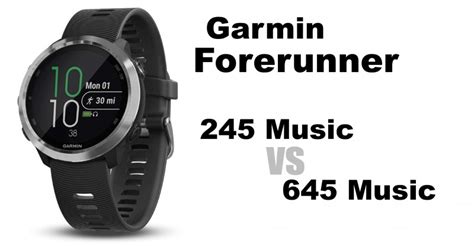 forerunner 645 vs 245|Garmin Forerunner 245 Music v Forerunner 645 .